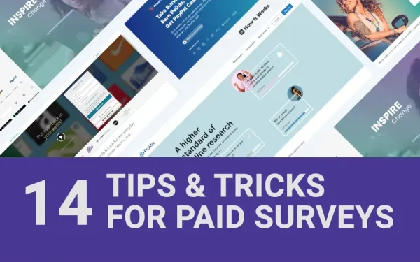 14 Tips & Tricks for Paid Online Surveys